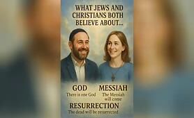 __YouTube_Title__What_Jews_and_Christians_Both_Believe_About_God__the_Messiah__and_Res1751628210669